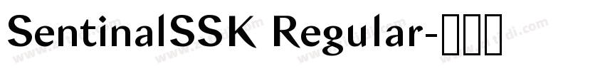 SentinalSSK Regular字体转换 SentinalSSK Regular字体转换